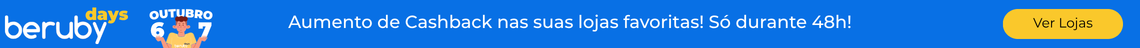 beruby days: Aumento de cashback! Só durante 48h!